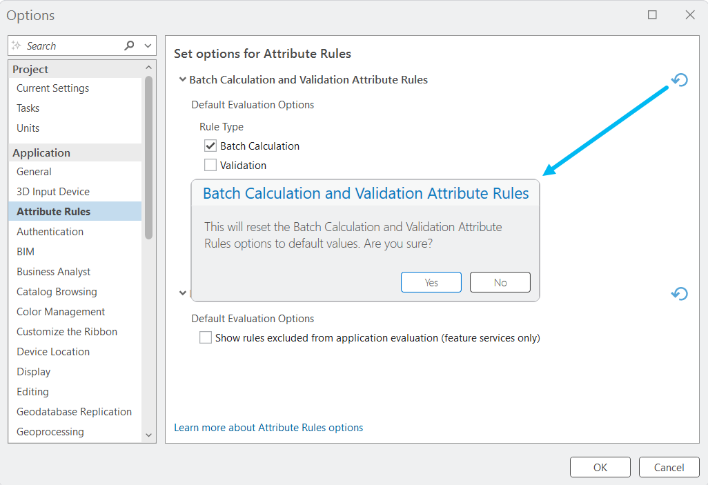 Attribute Rules options window from ArcGIS Pro 3.6 showing confirmation banner to reset Batch Calculation and Validation Attribute Rules to default settings.
