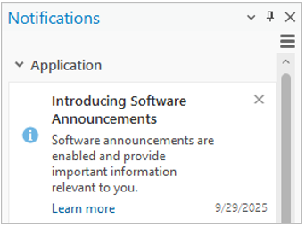 If you miss the toast notification, announcements can be found in the Notifications pane.