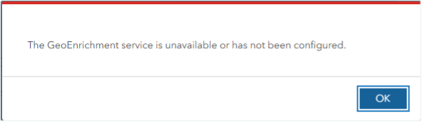 Error message when GeoEnrichment service is unavailable or has not been configured