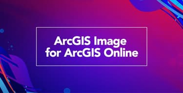 Blue and red background with abstract swirls and title, ArcGIS Image for ArcGIS Online