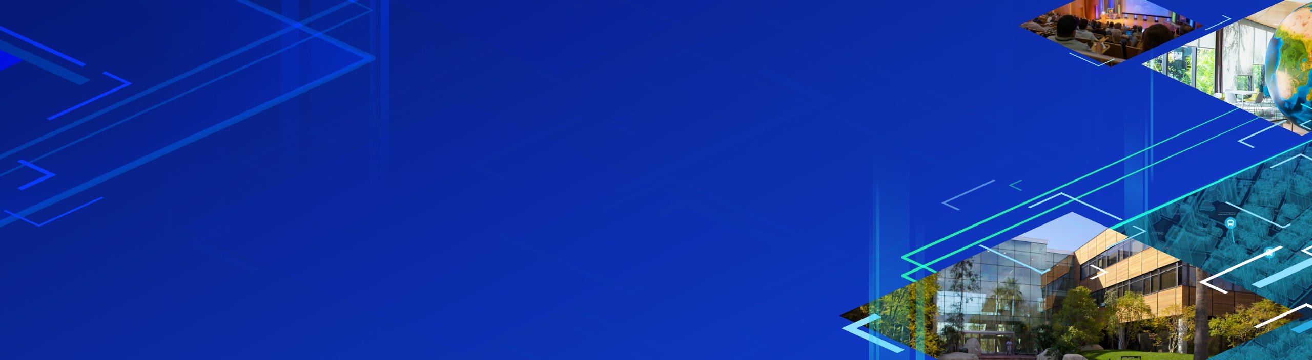 Blue banner with angular map-inspired line work framing images of Esri HQ, its auditorium, and a large globe
