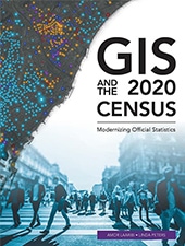 A book cover of GIS and the 2020 Census showing people walking across a crosswalk on a street