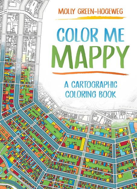 Color Me Mappy: A Cartographic Coloring Book Cover