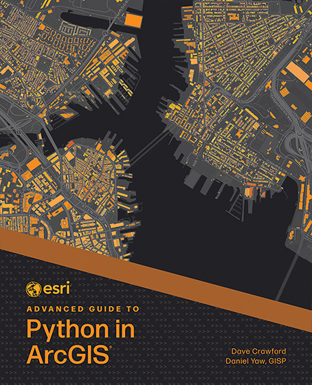 Esri Advanced Guide to Python in ArcGIS Cover
