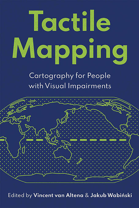 Tactile Mapping: Cartography for People with Visual Impairments Cover