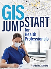 Book cover for GIS Jump Start for Health Professionals