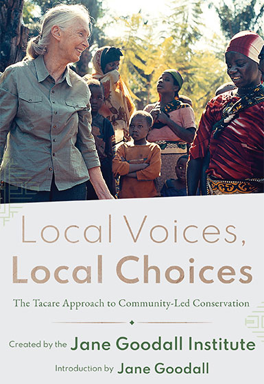 Local Voices, Local Choices: The Tacare Approach to Community-Led Conservation Cover