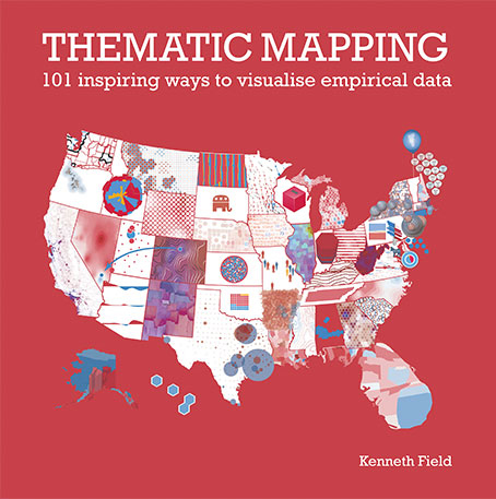 Thematic Mapping: 101 Inspiring Ways to Visualise Empirical Data Cover