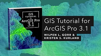 The cover of GIS Tutorial for ArcGIS Pro 3.1 overlaid on a green-blue graphic background