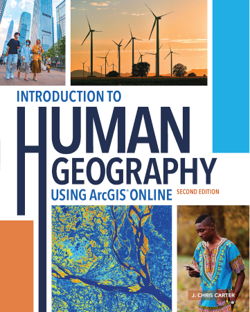 Introduction to Human Geography Using ArcGIS Online, second edition Cover