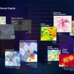 Explore the Successful Use of GIS for Public Health and Equity