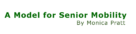 A Model for Senior Mobility