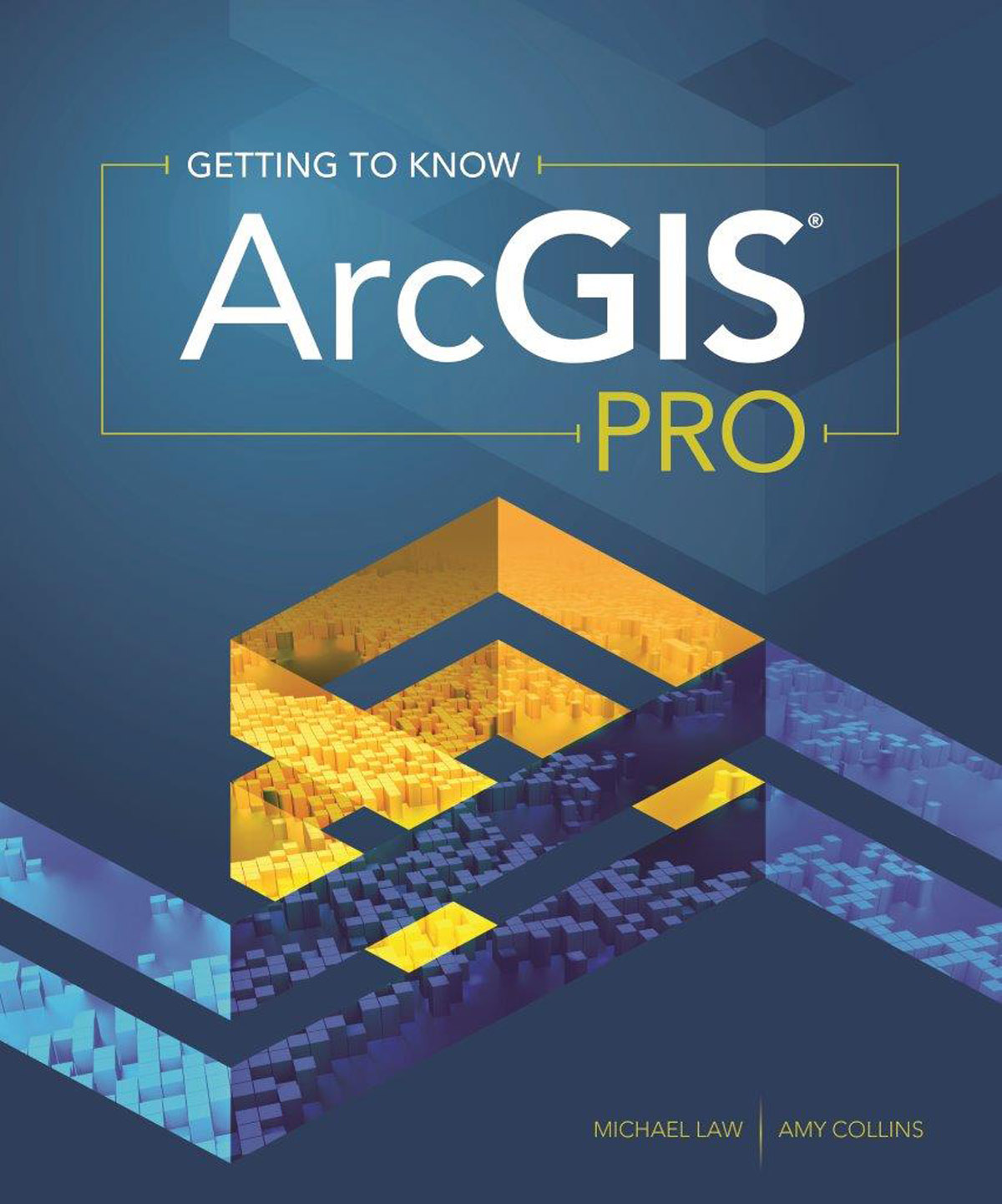 Esri Publishes the Workbook Getting to Know ArcGIS Pro